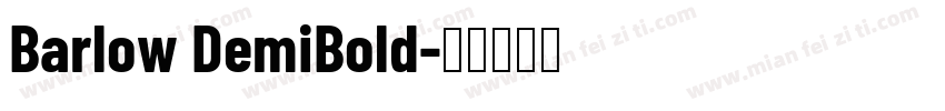 Barlow DemiBold字体转换